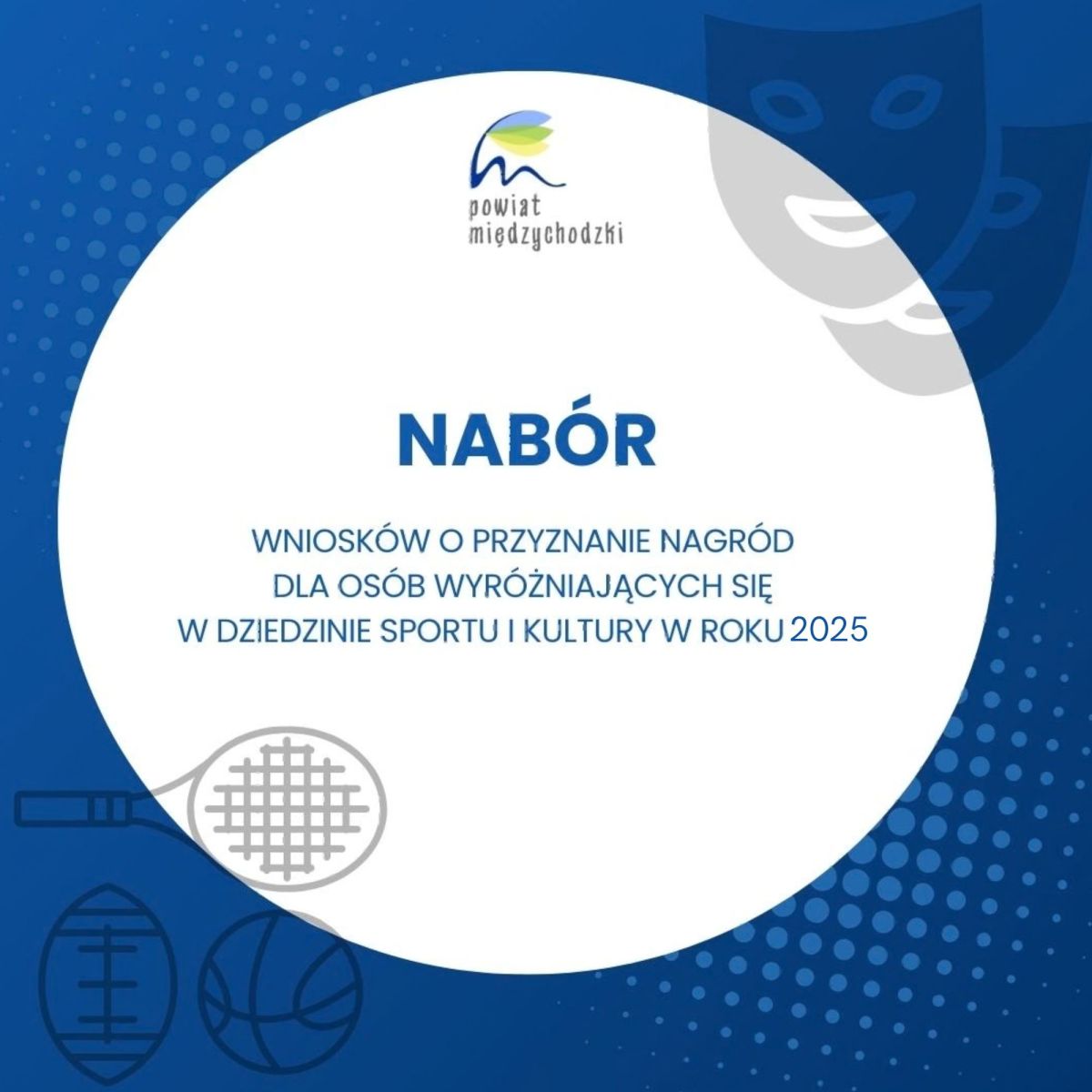 Zdjęcie: Ogłoszenie o naborze wniosków o przyznanie nagród dla osób wyróżniających się w dziedzinie sportu i kultury w roku 2025