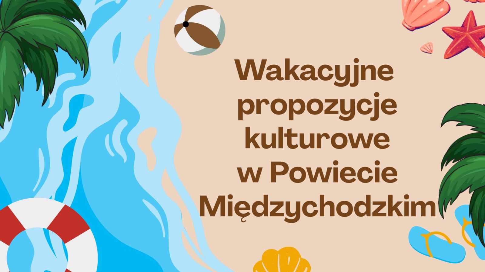 Zdjęcie: Wakacje z kulturą w Powiecie Międzychodzkim!