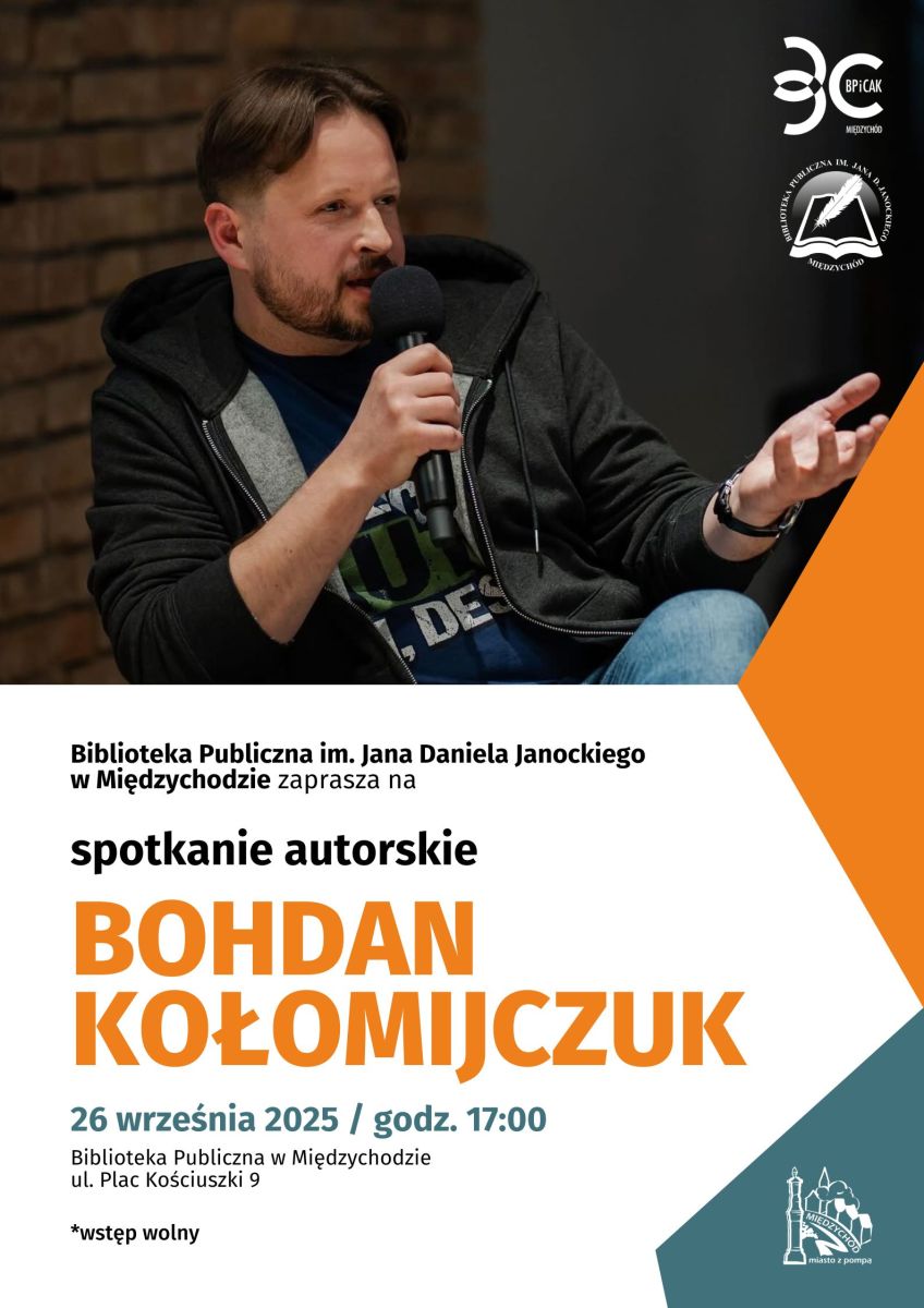 Zdjęcie: Spotkanie autorskim z Bohdanem Kołomijczukiem